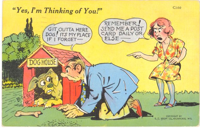 Comic Humor Postcard Woman Fussing Man Crawling to Dog House 1941